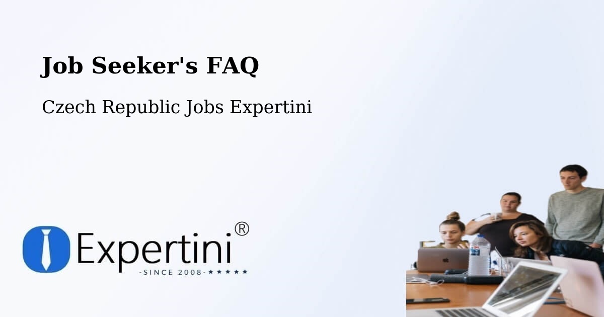 Job Seeker FAQ – Kolín - Czech Republic Jobs Expertini